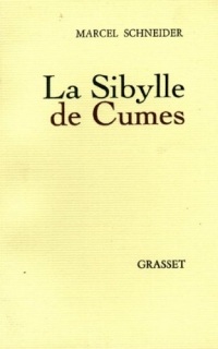 La sibylle de Cumes (Littérature Française)