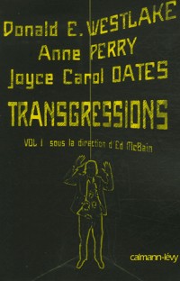 Transgressions : Tome 1