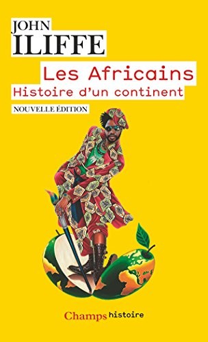 Les Africains : Histoire d'un continent