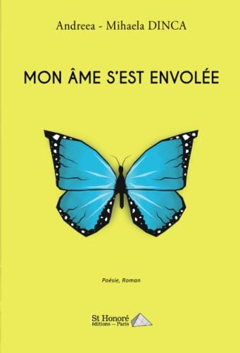 Mon âme s'est envolée