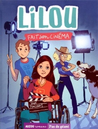 Lilou, Tome 2 : Lilou fait son cinéma