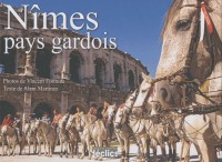 Nîmes, pays gardois