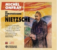 Le Surstoicisme de Nietzsche