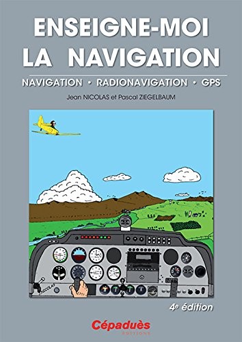 Enseigne-moi la navigation 4e édition