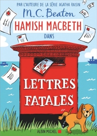 Hamish Macbeth 19 - Lettres fatales