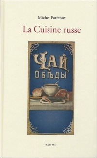 La Cuisine russe