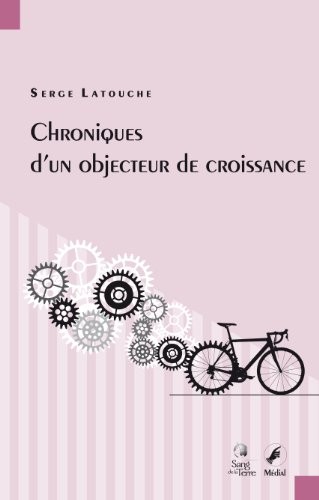 Chroniques d'un objecteur de croissance