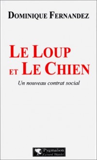 Le Loup et le Chien [9782857045700]