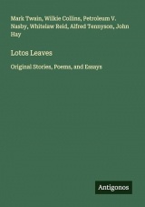 Lotos Leaves: Original Stories, Poems, and Essays