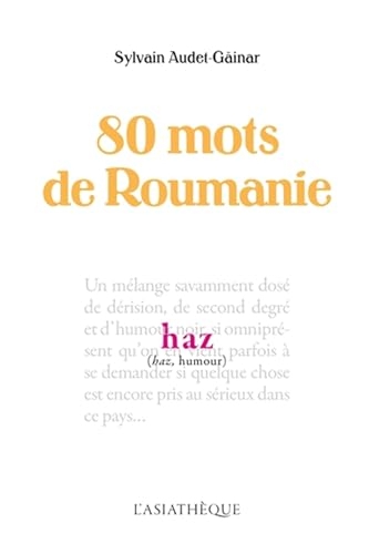 80 mots de Roumanie