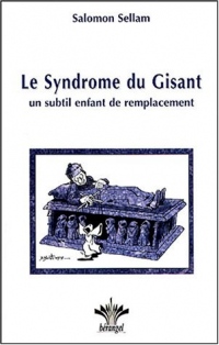 Le syndrome du gisant