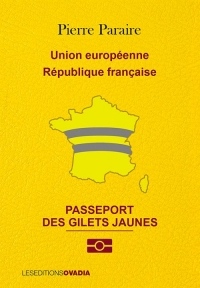 Le passeport des gilets jaunes