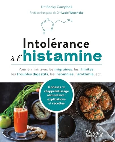 Intolérance à l'histamine – 4 phases de réapprentissage alimentaire : explications et recettes