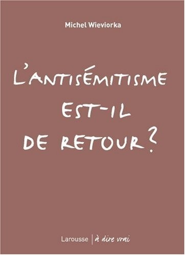 L'antisémitisme est-il de retour ?