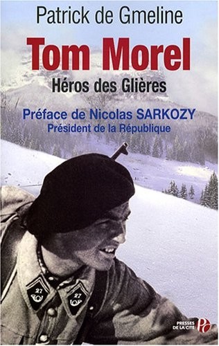 Tom Morel : Héros des Glières