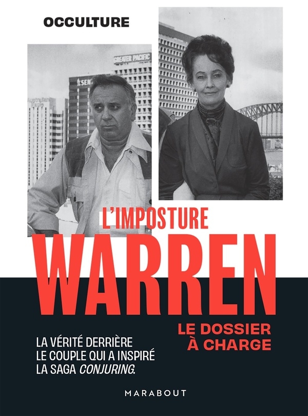 L'imposture Warren - Le dossier à charges