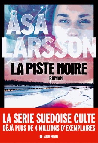 LA PISTE NOIRE