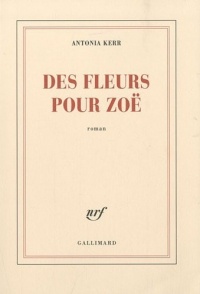 Des fleurs pour Zoë