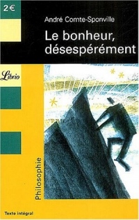 Le bonheur, désespérément