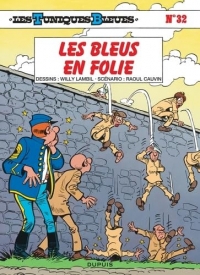 Les Tuniques Bleues - Tome 32 - Les Bleus en folie / Edition spéciale (Indispensables 2024)