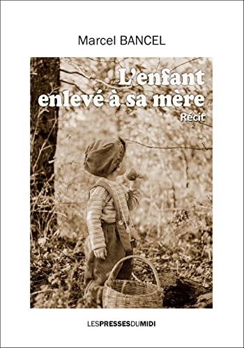 L'enfant enlevé à sa mère