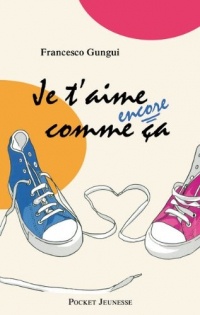 2. Je t'aime encore comme ça (2)