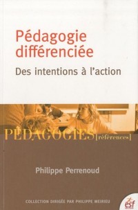Pédagogie différenciée : des intentions à l'action