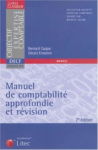 Manuel de comptabilité approfondie et révision (ancienne édition)