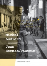 Michel Audiard-Jean Herman/Vautrin: Flic ou voyou, L’Entourloupe et Garde à vue