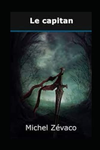 Le Capitan Annoté [9798772448021]