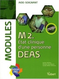 M2 DEAS : Etat clinique d'une personne