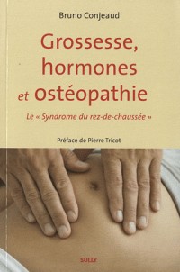 Grossesse, hormones et ostéopathie : Le 