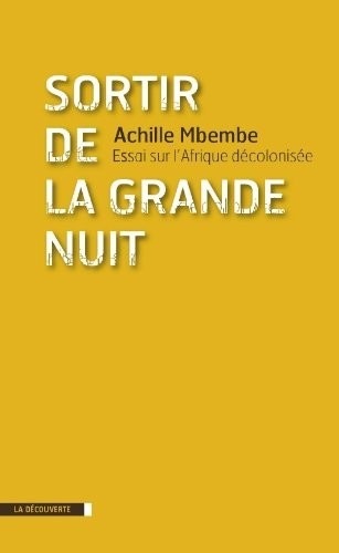 SORTIR DE LA GRANDE NUIT