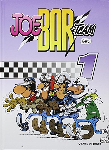 Joe Bar team, tome 1