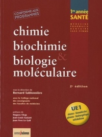 Chimie, biochimie & biologie moléculaire : UE1 - Atomes, biomolécules, génome, bioénergétique, métabolisme