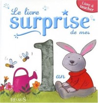 Le livre surprise de mes 1 ans : Livre à toucher