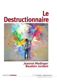 Le Destructionnaire