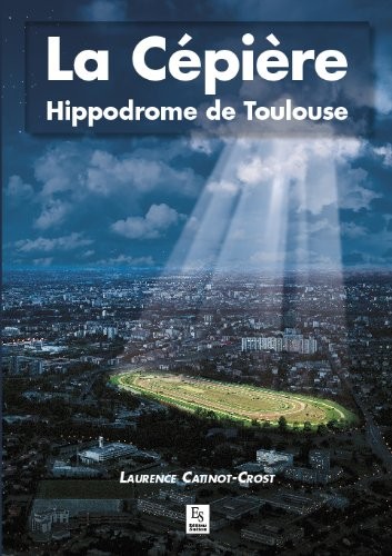 La Cépière - hippodrome de Toulouse