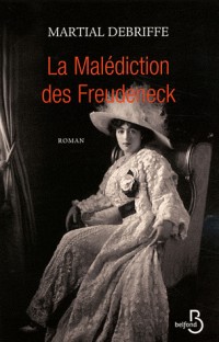 La Malédiction des Freudeneck