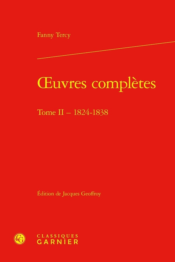 Oeuvres complètes. tome ii - 1824-1838: 1824-1838