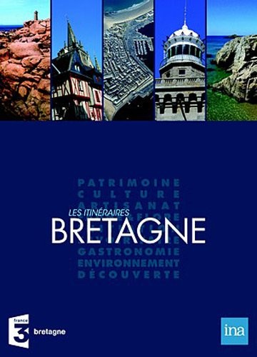 BRETAGNE - Les Itinéraires
