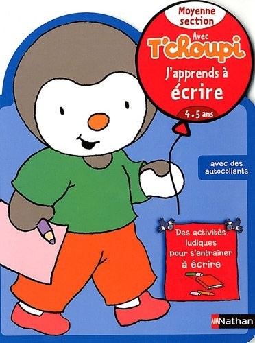 Avec T'choupi - J'apprends à écrire MS
