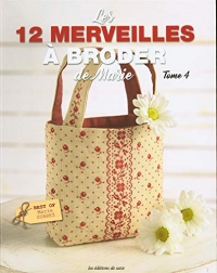 Les 12 merveilles à broder de Marie Tome 4, tome 4