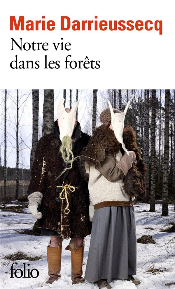 Notre vie dans les forêts
