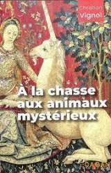 À la chasse aux animaux mystérieux
