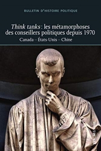 Bulletin d'Histoire Politique V 28 N 01 Think Tanks