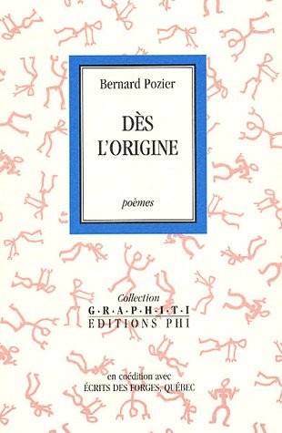Dès l'origine