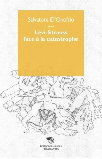 Levi-Strauss face à la catastrophe : Rien n'est joué, nous pouvons tout reprendre