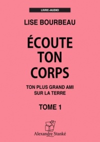 Cd écoute ton corps tome1