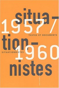 Textes et documents situationnistes, 1957-1960